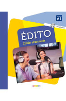 Edito a1 - edition 2015-2018 - cahier + cd mp3