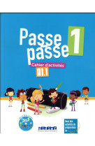 Passe-passe 1 - cahier d-activites + cd