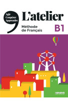 L-atelier niv .b1 (ed.2020) - livre + dvdrom