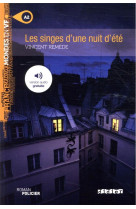 Mondes en vf - les singes d-une nuit d-ete - niv. a2 - livre + mp3