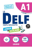 Le delf junior et scolaire a1 100% réussite - édition 2022-2023 - livre + didierfle.app