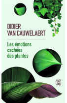 Les émotions cachées des plantes