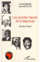 Les grandes figures de la négritude