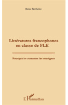 Littératures francophones en classe de fle