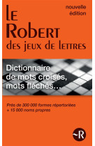 Le robert des jeux de lettres - dictionnaire des mots croisés et mots fléchés poche