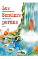 Les sentiers perdus - illustrations, couleur