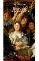 Histoire des couverts