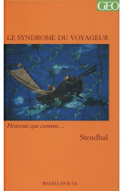 Le syndrome du voyageur - journal