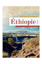 Ethiopie - histoires de voyage, voyage dans l-histoire