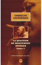 La question du mouvement ouvrier 1