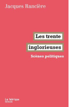 Les trente inglorieuses - scenes politiques