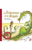 La princesse et le dragon - edition anniversaire