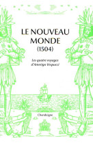 Le nouveau monde - les quatre voyages d-amerigo vespucci (14