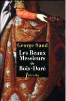 Les beaux messieurs de bois-dore