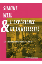 Simone weil et l-experience de la necessite