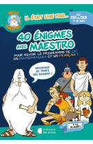 Hello maestro ! 40 enigmes avec maestro - ce1-ce2