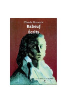 Gracchus babeuf - sa vie, ses ecrits, sa posterite