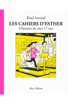 Les cahiers d-esther - tome 8 histoires de mes 17 ans