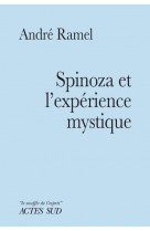 Spinoza et l-experience mystique