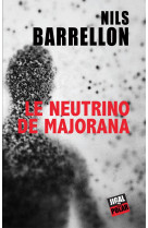 Le neutrino de majorana