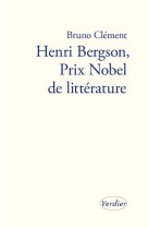 Henri bergson, prix nobel de litterature