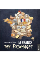 La france des fromages