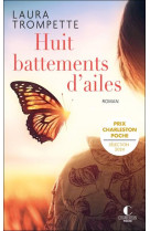 Huit battements d-ailes