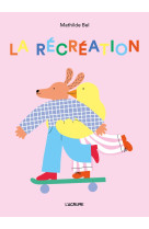 La recreation