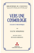 Vers une cosmologie - fragments philosophiques