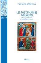 Les theophanies bibliques dans l-art medieval d-occident et d-orient