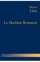 La machine rousseau