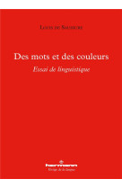 Des mots et des couleurs - essai de linguistique