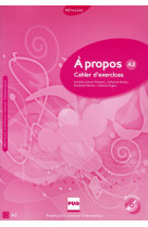 A propos a2 cahier d-exercices + cd audio