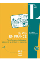 Je vis en france - 20 lectures faciles