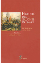 Coffret 2 volumes histoire des gauches en france