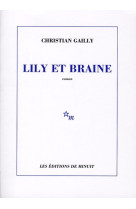 Lily et braine