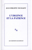 L-urgence et la patience