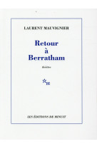 Retour a berratham