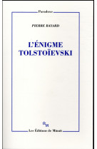 L-enigme tolstoievski