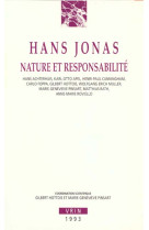 Hans jonas - nature et responsabilite