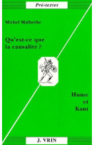 Qu-est-ce que la causalite? - hume et kant