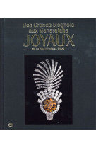 Des grands moghols aux maharadjas: joyaux de la collection althani