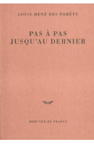 Pas a pas jusqu-au dernier