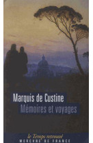 Memoires et voyages ou lettres a diverses epoques, pendant des courses en suisse, en calabre, en ang