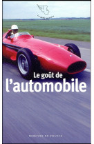 Le goût de l'automobile