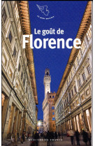 Le gout de florence