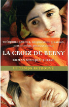 La croix de berny - roman steeple-chase