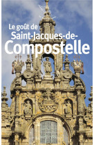 Le gout de saint-jacques-de-compostelle