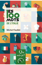 Les 100 mots de l-italie