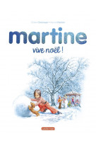 Martine - vive noel ! - edition speciale